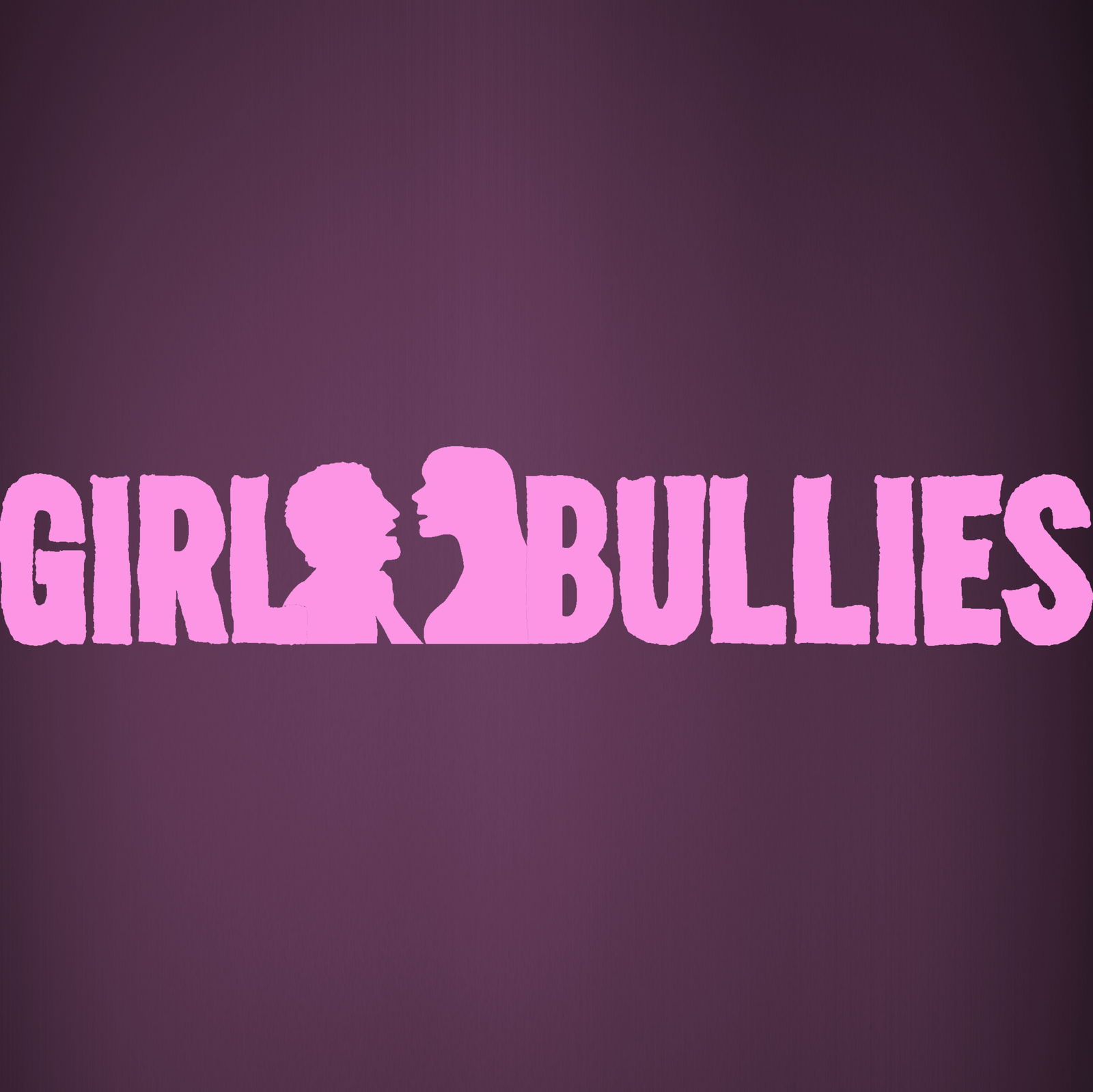 Girl Bullies