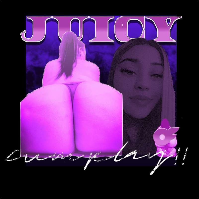 Juicy