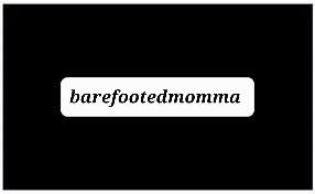 BareFootedMomma profile banner
