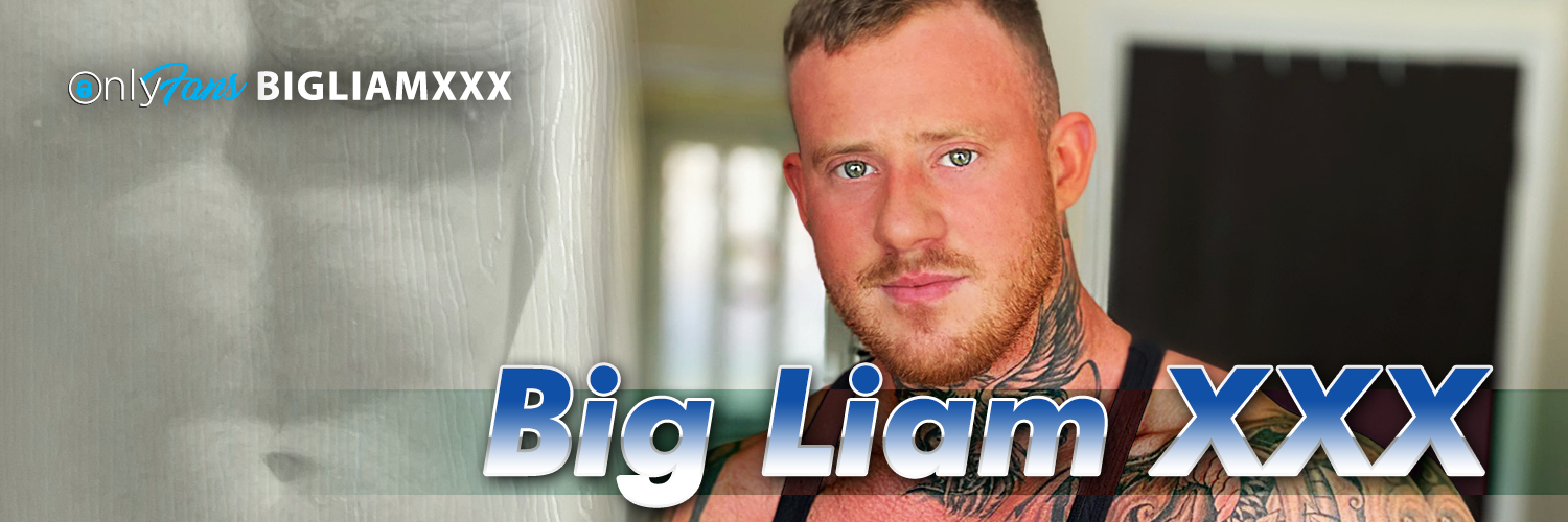 BigLiamxxx profile banner