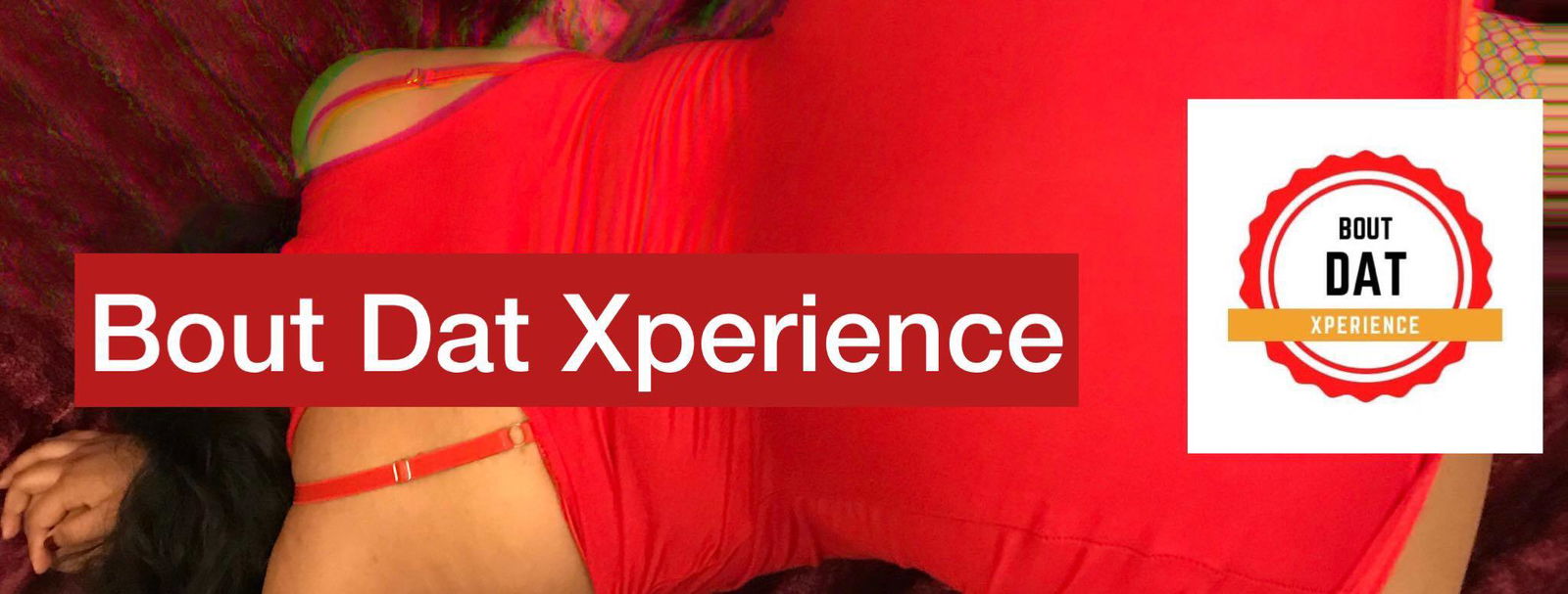 Bout Dat Xperience profile banner