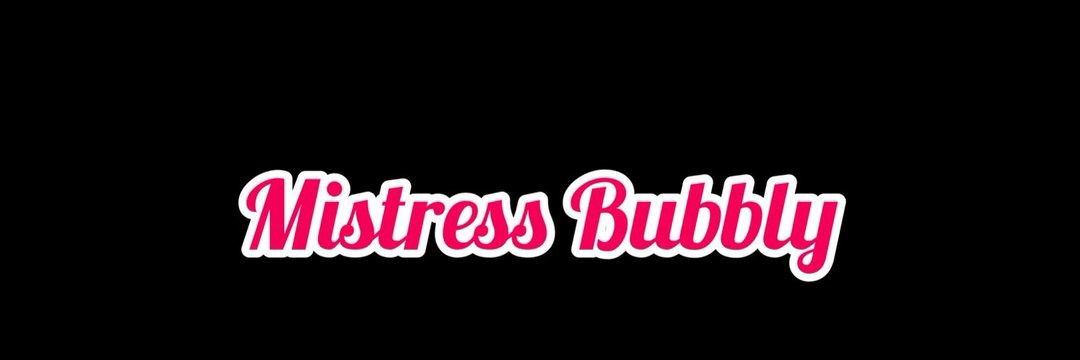 MistressBubbly profile banner