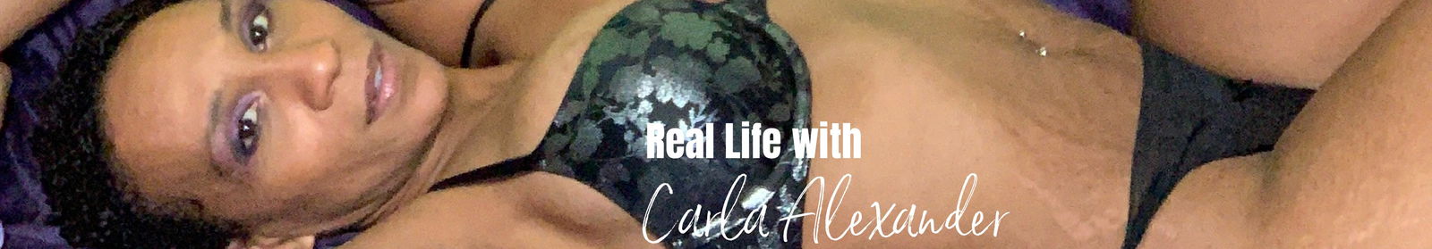 Real life with Carla Alexander profile banner