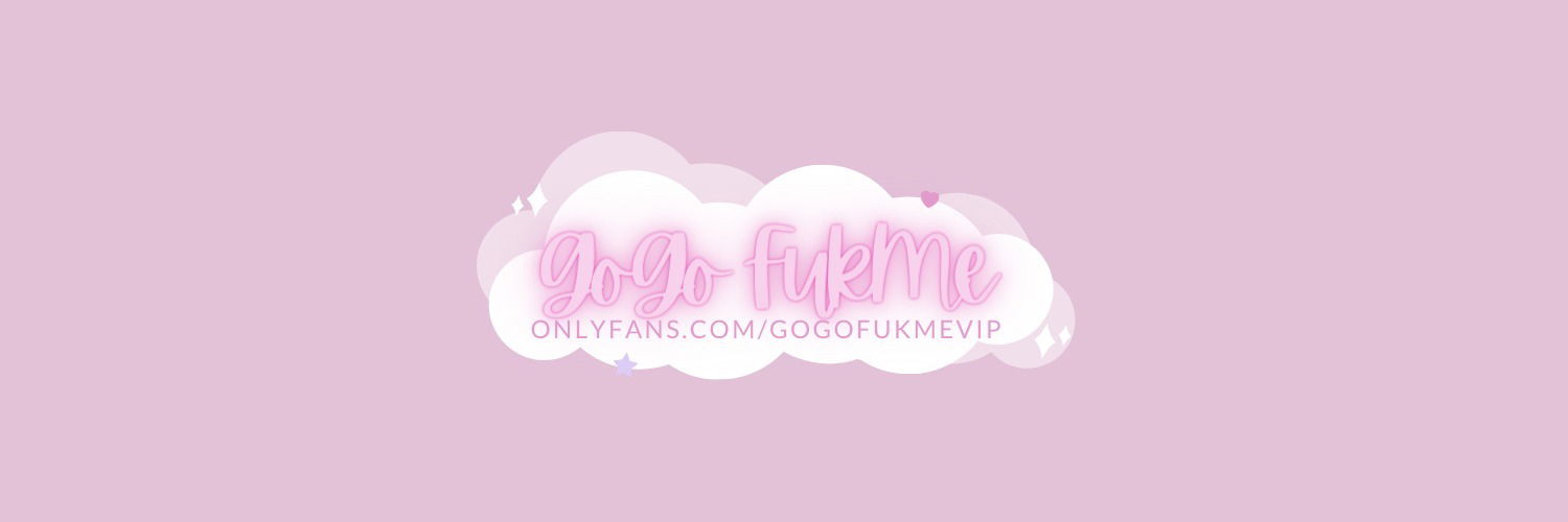 GoGo FukMe XXX profile banner