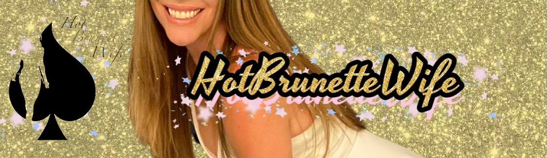 hotbrunettewife banner