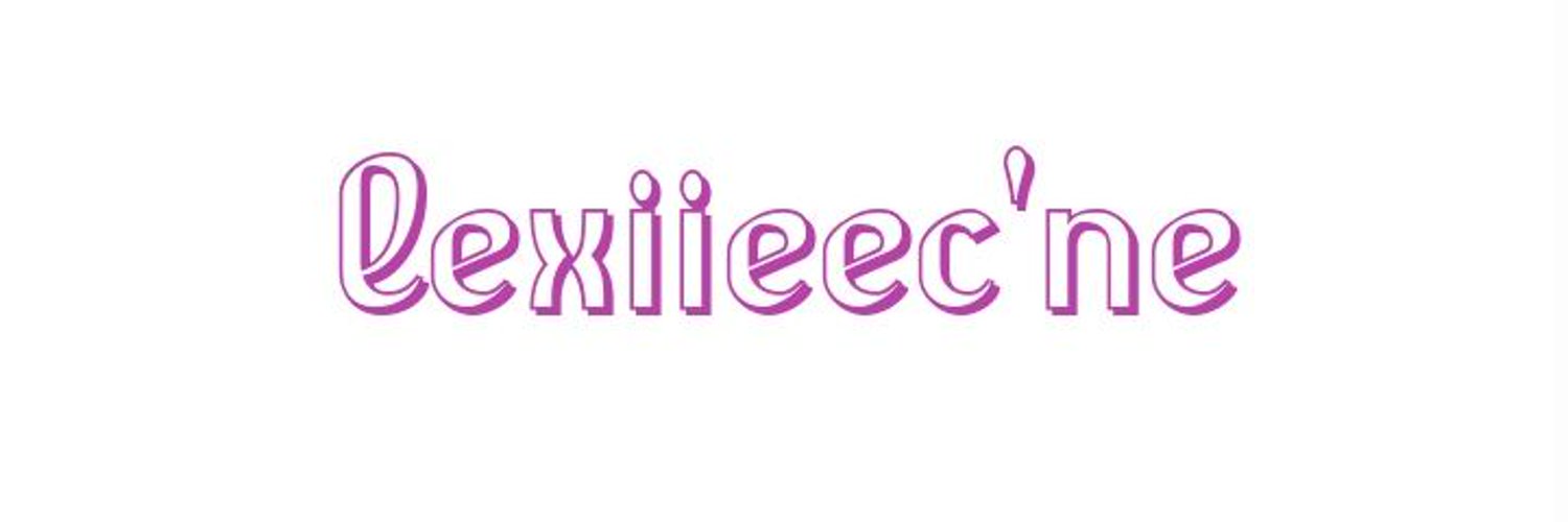 Lexiiee C'ne profile banner