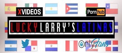 LuckyLarrysLatinas profile banner