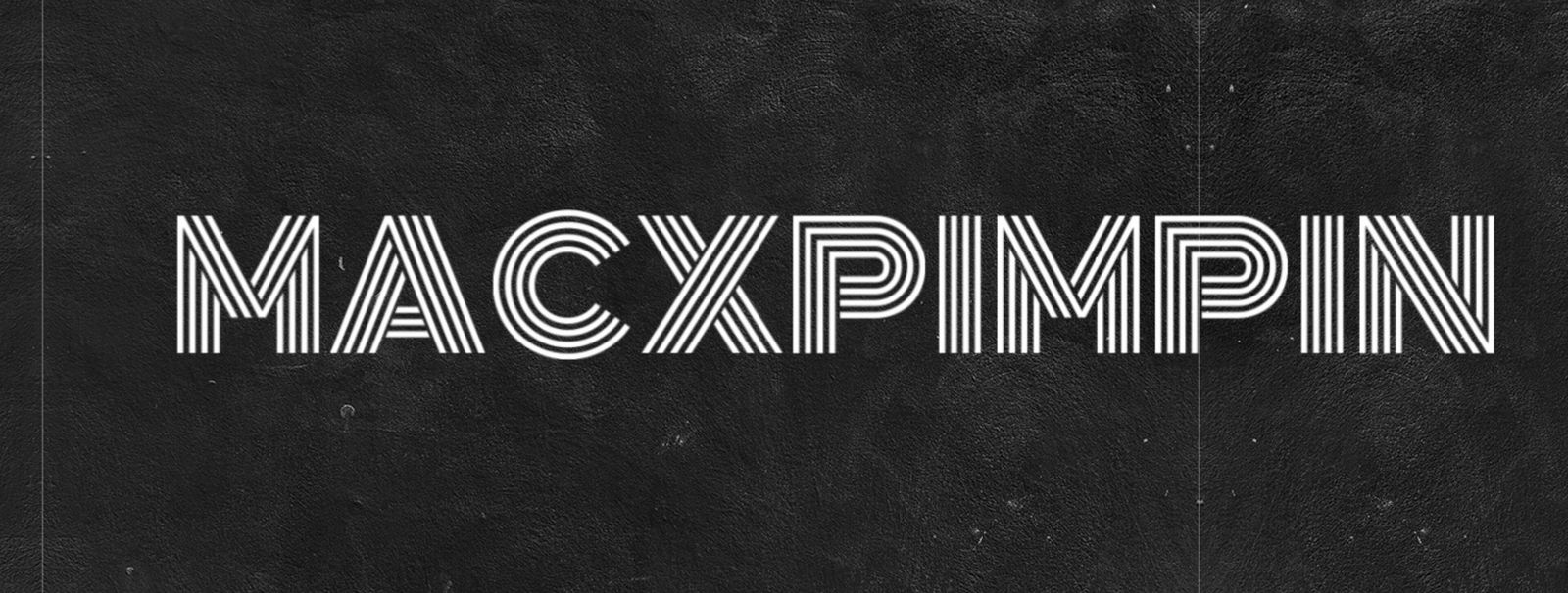 Macxpimpin profile banner