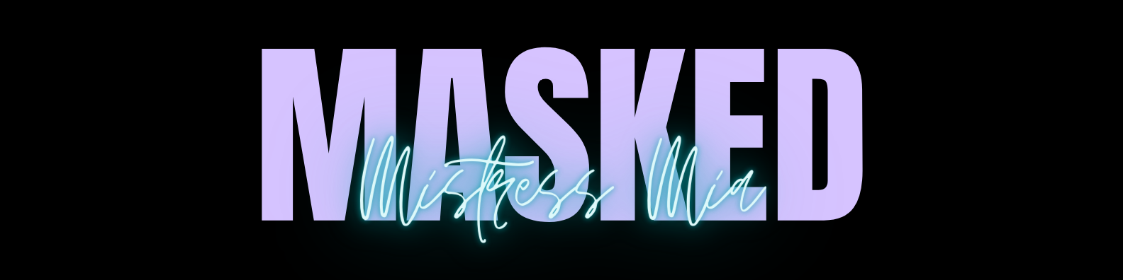 Masked Mistress Mia profile banner
