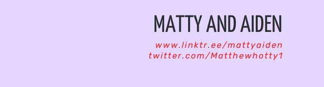 Matty & Aiden profile banner