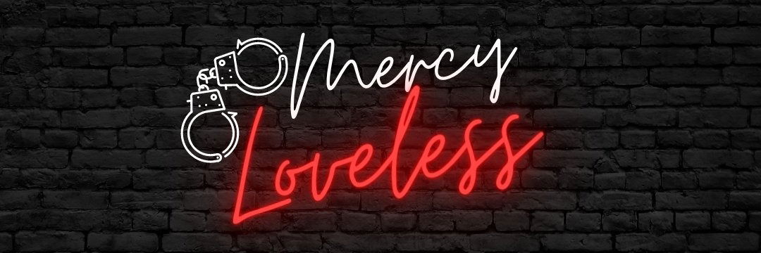 Mercy Loveless profile banner