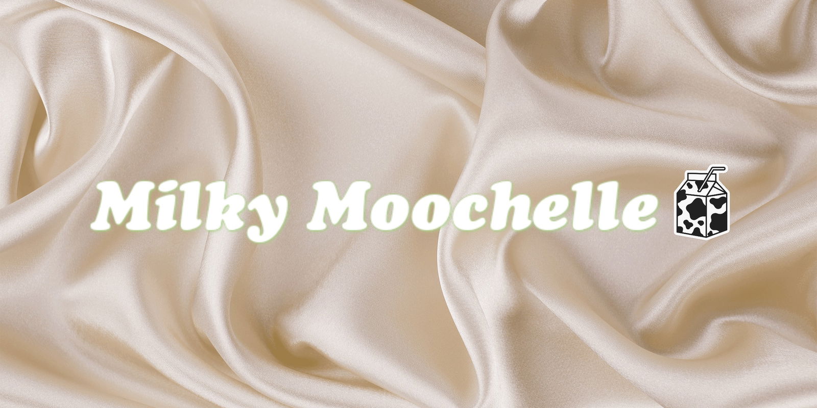milkymoochelle banner