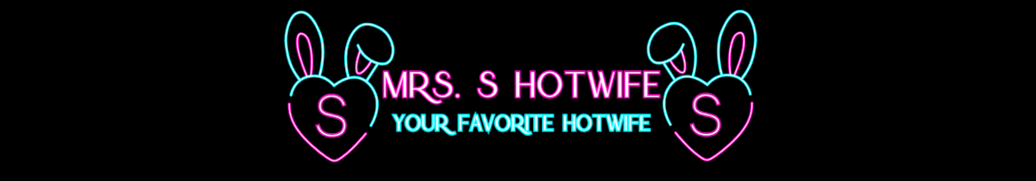 Mrs. S Hotwife! profile banner