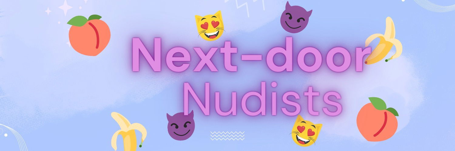 Next-door Nudists VIP ๐๐๐ซ profile banner