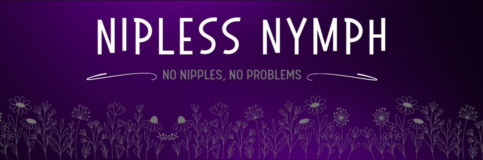 Nipless Nymph profile banner