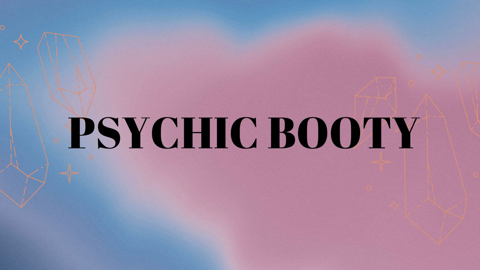 🍑🔮Psychic Booty 🧚♀️🧿 profile banner
