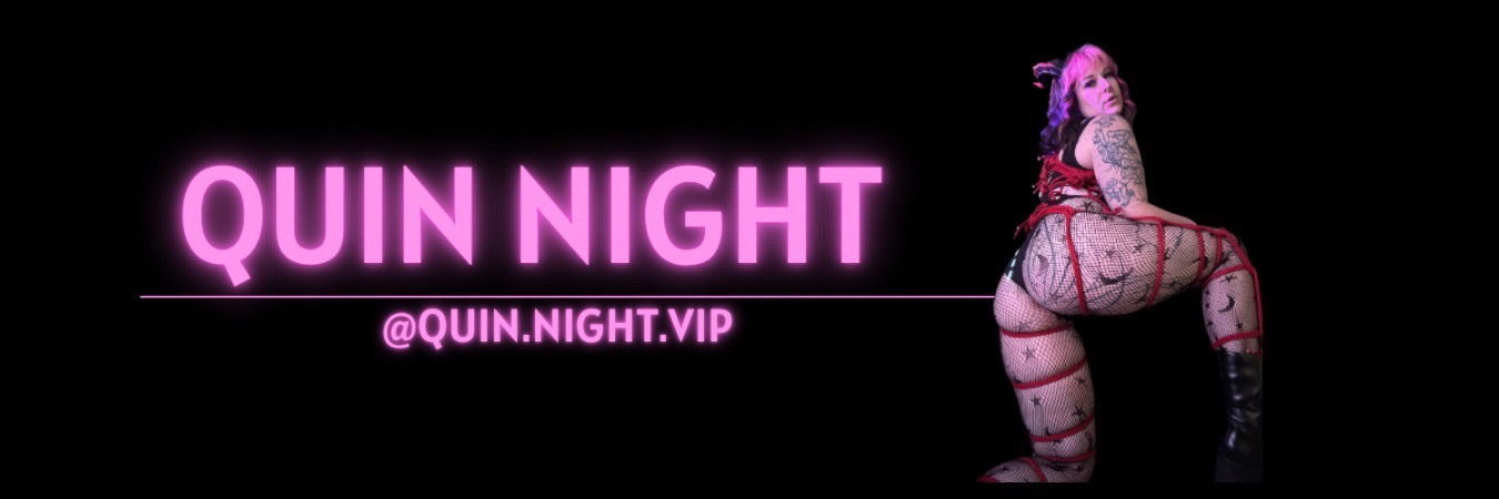 🖤Quin Night - VIP🖤 profile banner