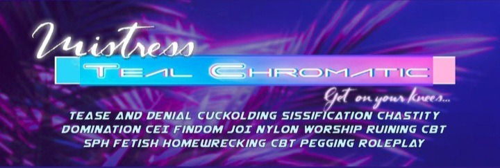 Mistress Tealchromatic profile banner