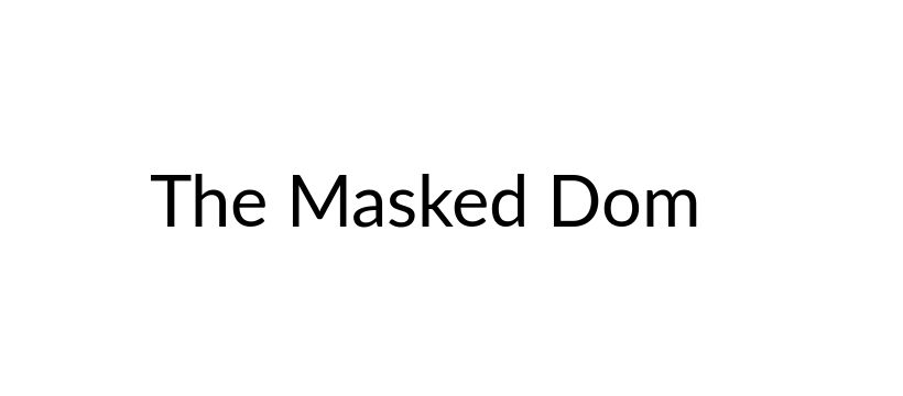 The Masked Dom profile banner