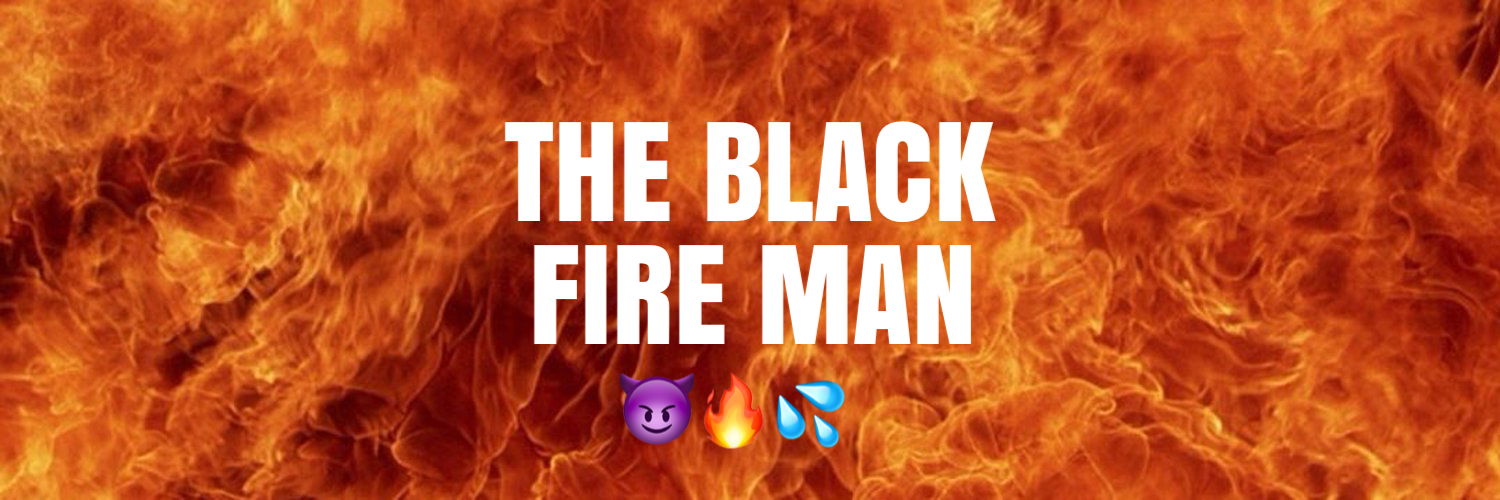 The Black Fire Man profile banner