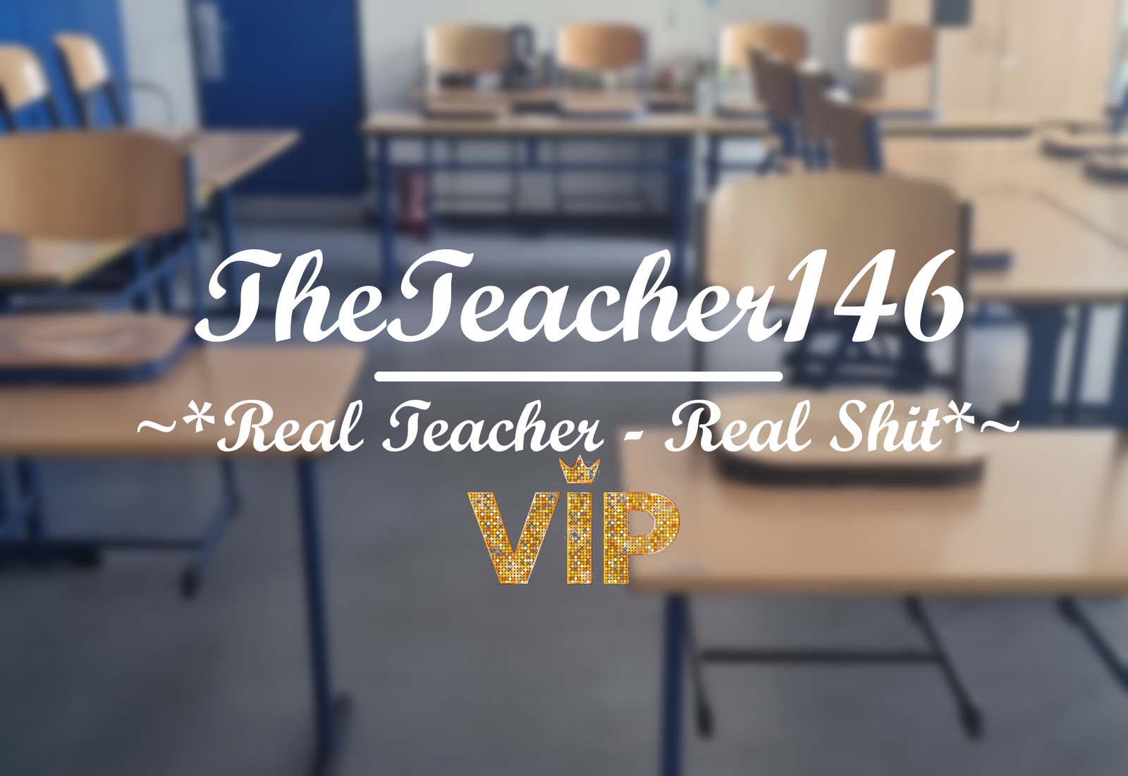 TheTeacher146VIP👨🏼🏫 profile banner