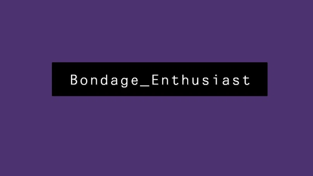 Bondage Enthusiast profile banner