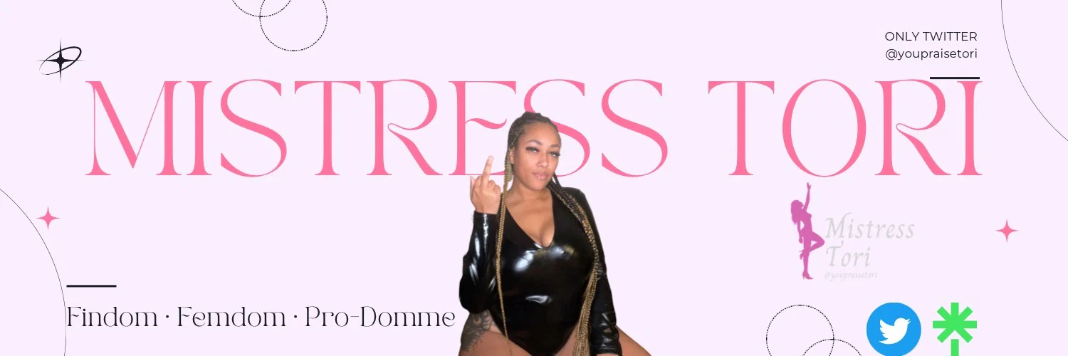 Mistress Tori 👸🏼 profile banner