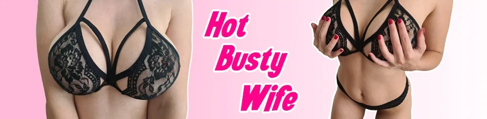 Hot Busty Wife profile banner