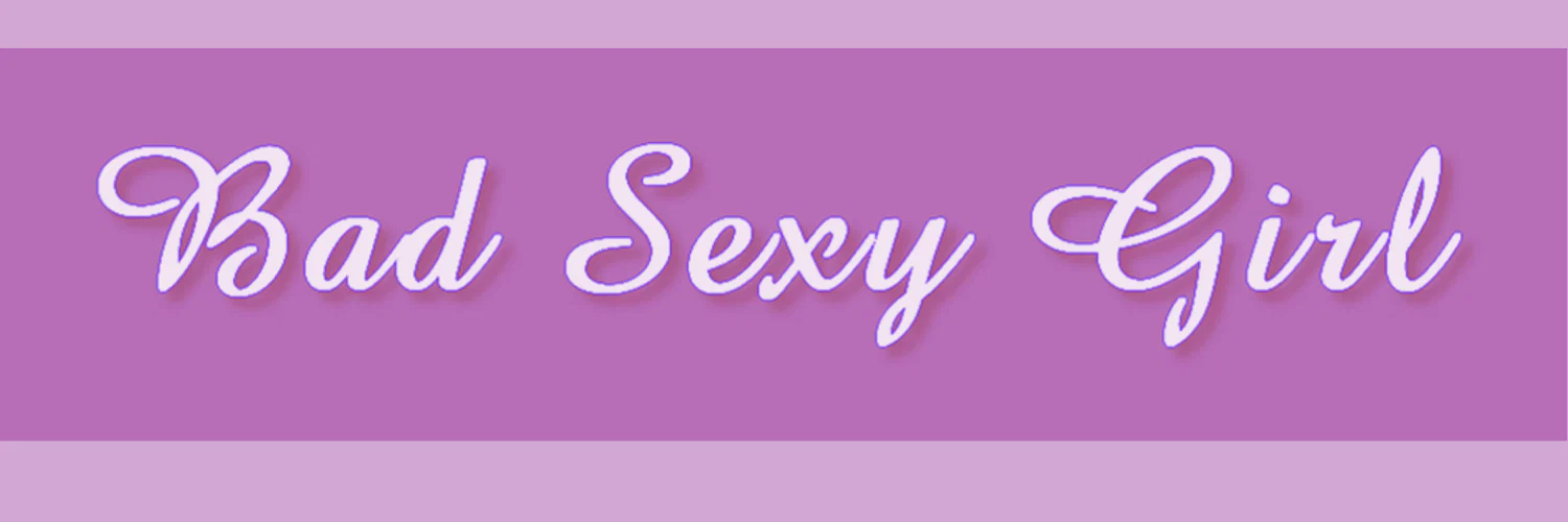 BadSexyGirl profile banner