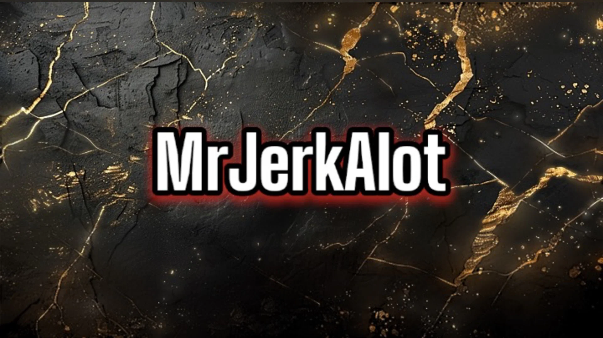MrJerkAlot profile banner