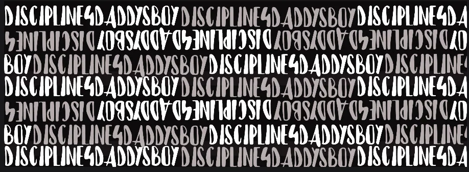 Discipline4DaddysBoy profile banner