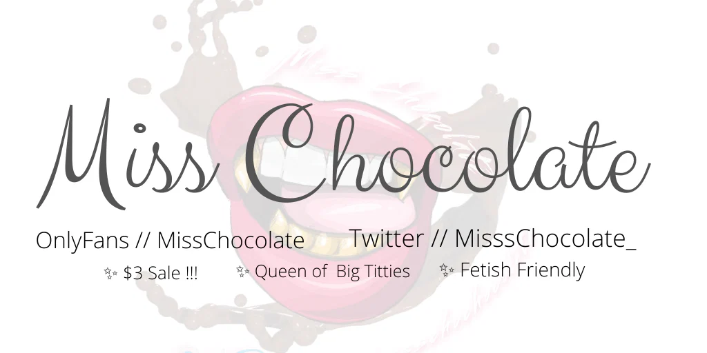 Miss Chocolate’s Desires ⚡️ profile banner