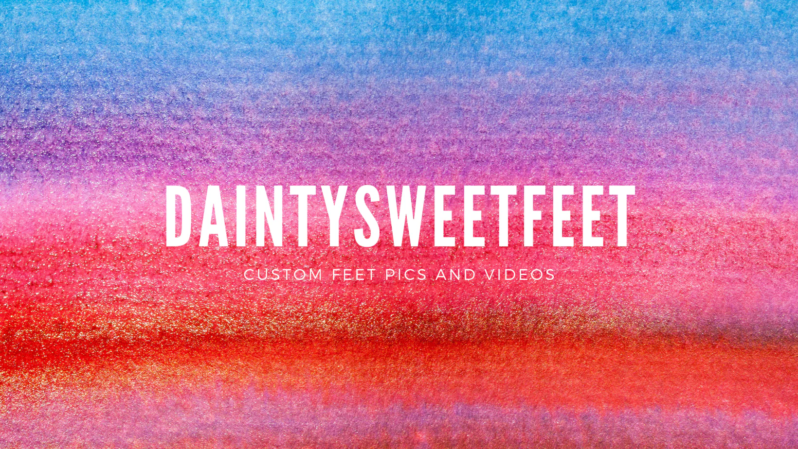 Dainty Sweet Feet profile banner