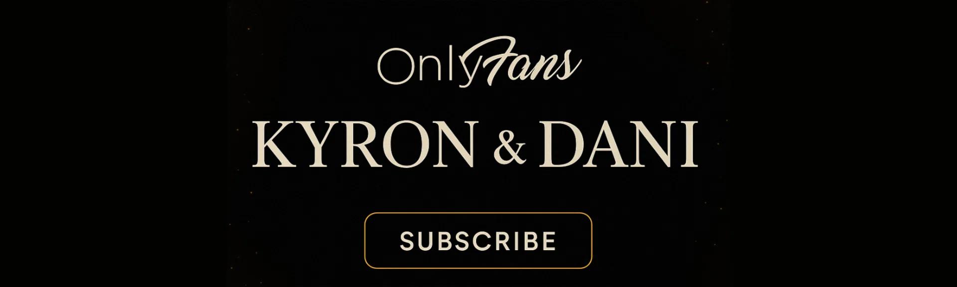 Kyron & Dani profile banner