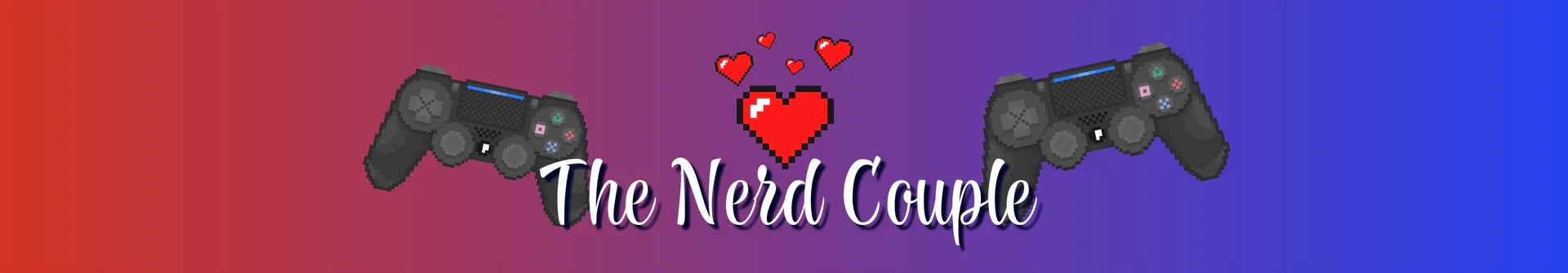 The Nerd Couple - Daniel & Evy profile banner