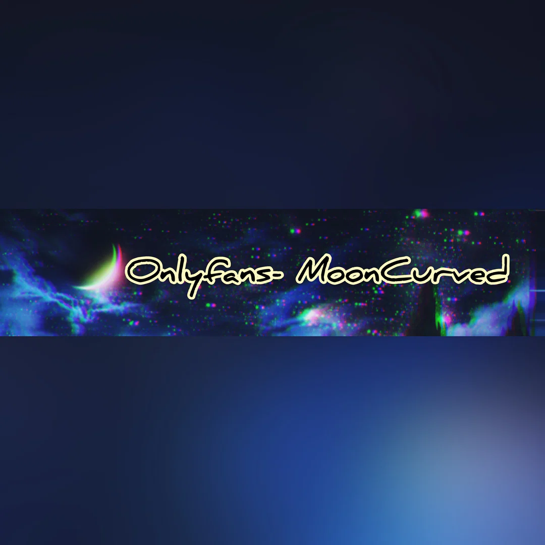CurvedMoon🌙 profile banner