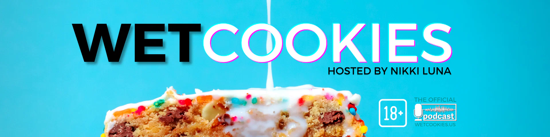 WetCookies with Nikki Luna profile banner