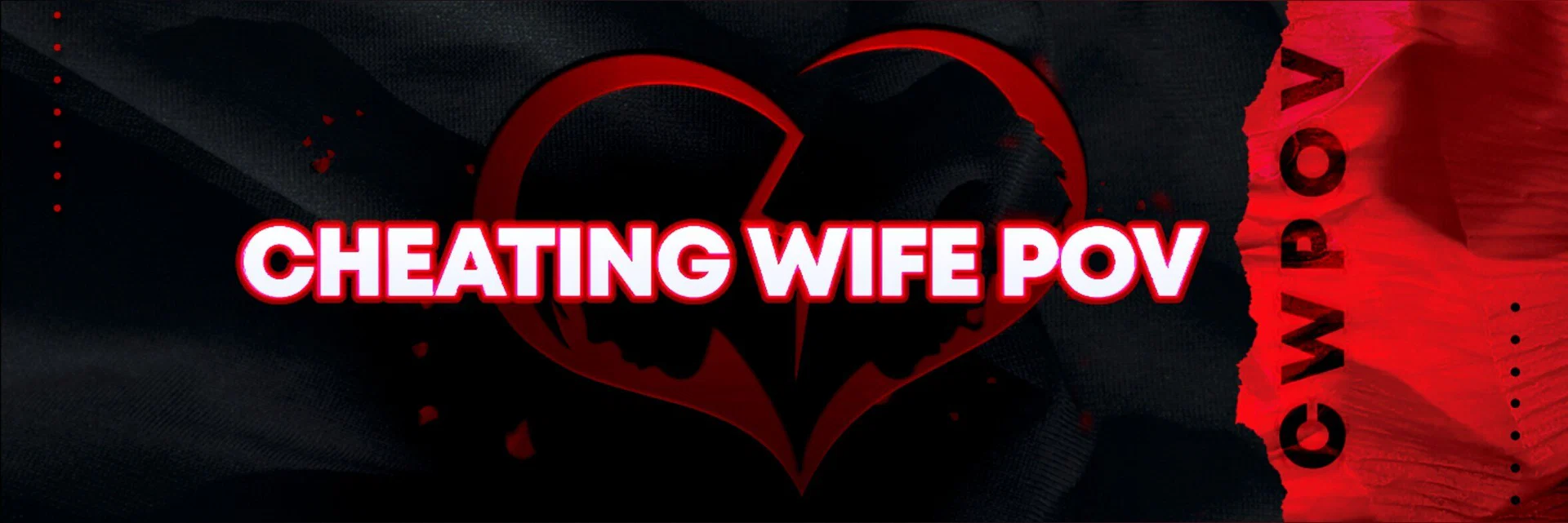 Cheating Wife POV profile banner