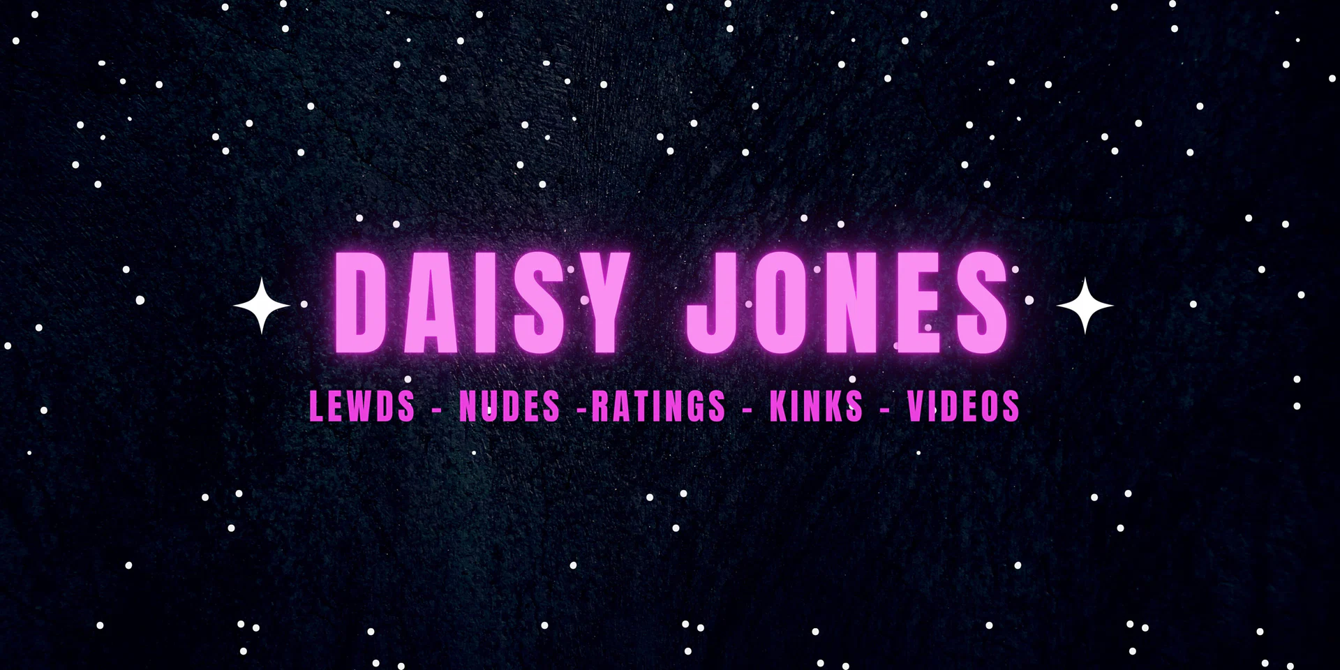 DaisyXXXJones ✨VIP✨ profile banner