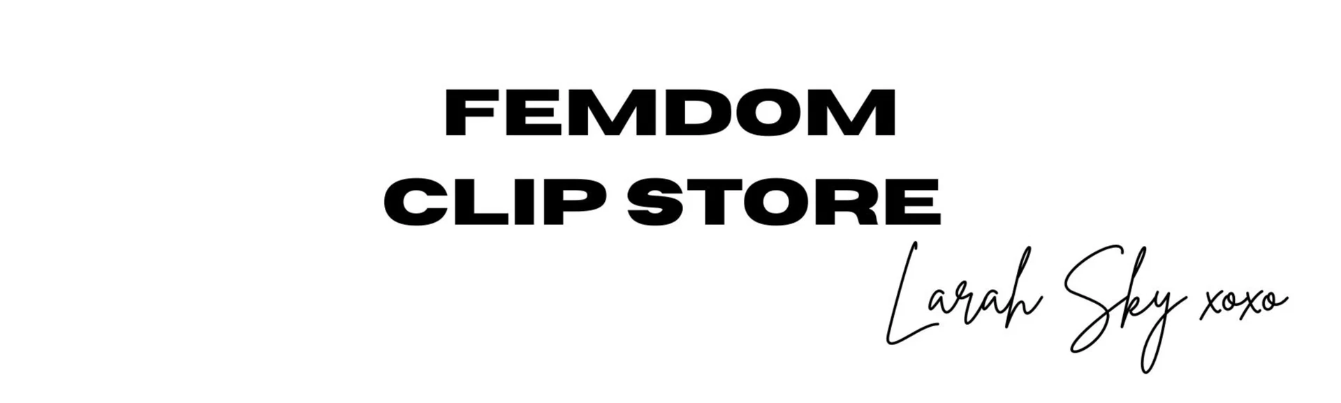 Larah Sky CLIP STORE (free to follow) profile banner