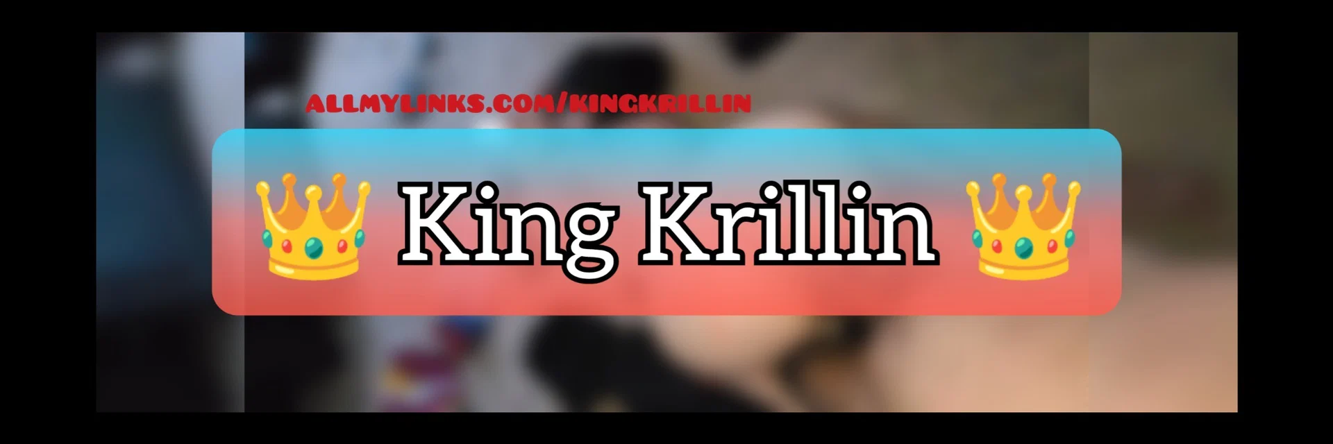 KingKrillin👑🍆💦🍑 profile banner