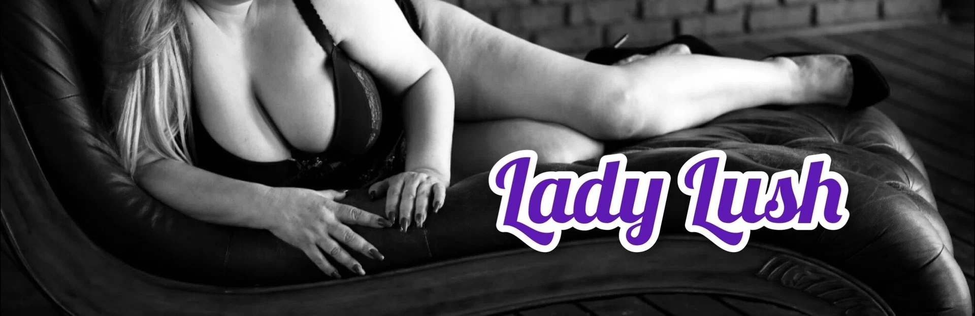 Lady Lush profile banner