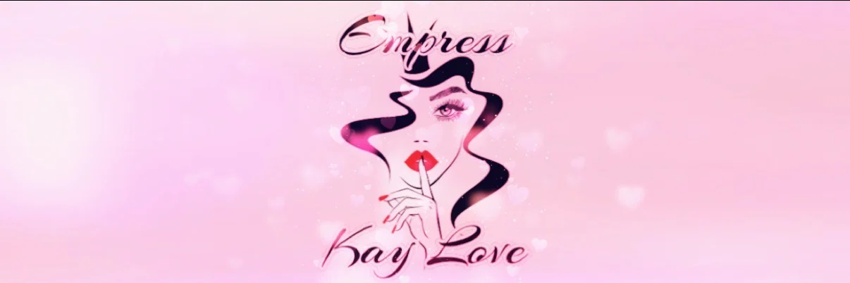 Empress Kay Love 👑 profile banner