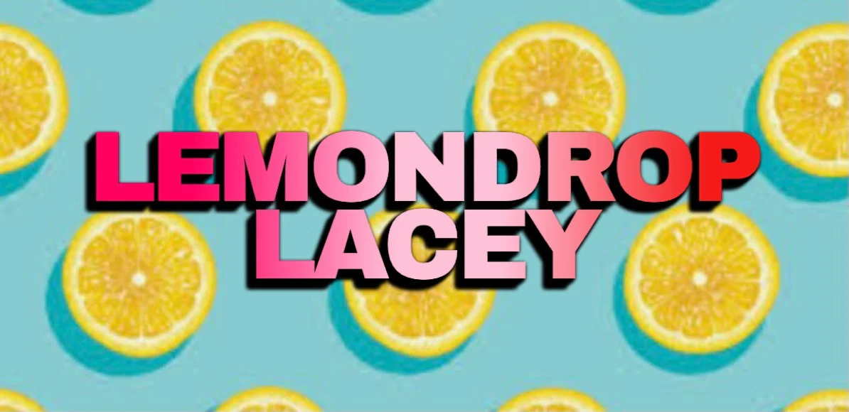 LemonDrop Lacey profile banner