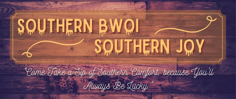 Southern Bwoi, Southern Joy profile banner