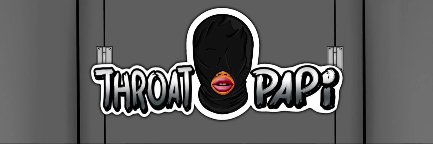 ThroatPapi profile banner