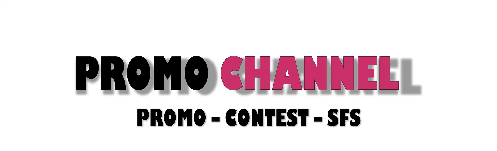 PromoChannel🚀 more FANS to creators 💙 profile banner
