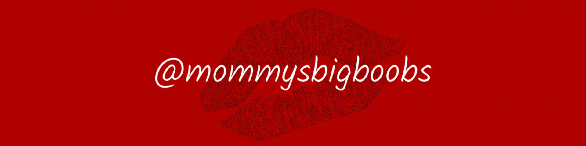 👅MOMMY BIG BOOBS🩷 profile banner