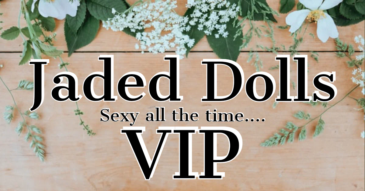 Jaded Dolls VIP profile banner