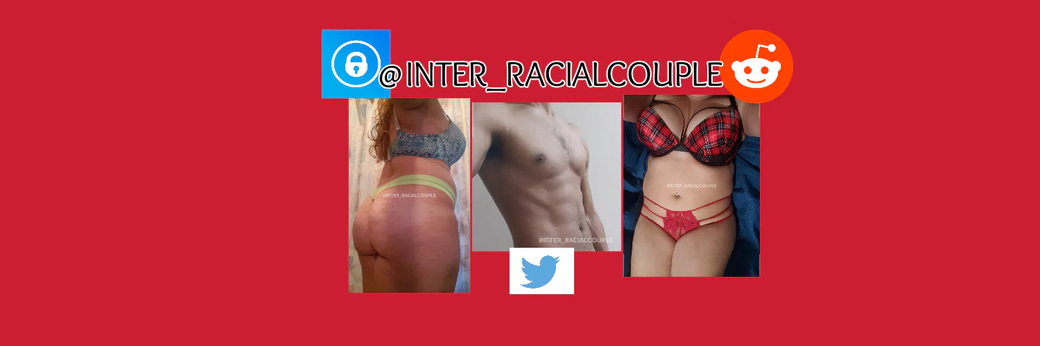 ππ @INTER_RACIALCOUPLE profile banner